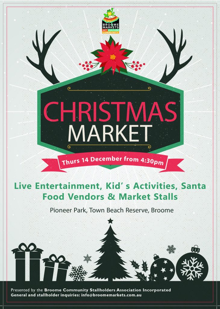 Christmas Market Flyer - Broome Markets